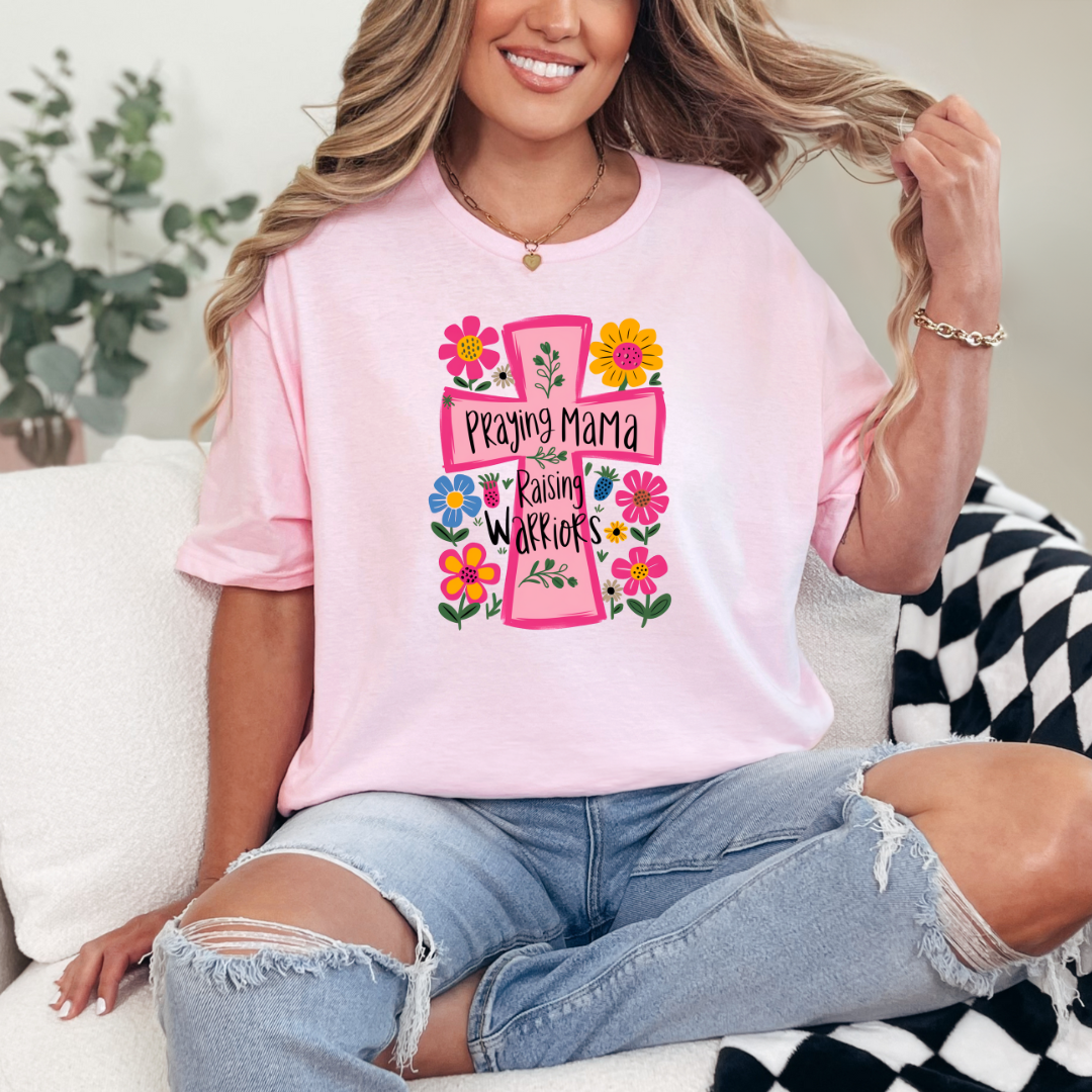 Praying Mama Raising Warriors Graphic Tee Southern Soul Collectives