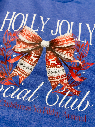 Holly Jolly Social Club Graphic T-shirt and Sweatshirt