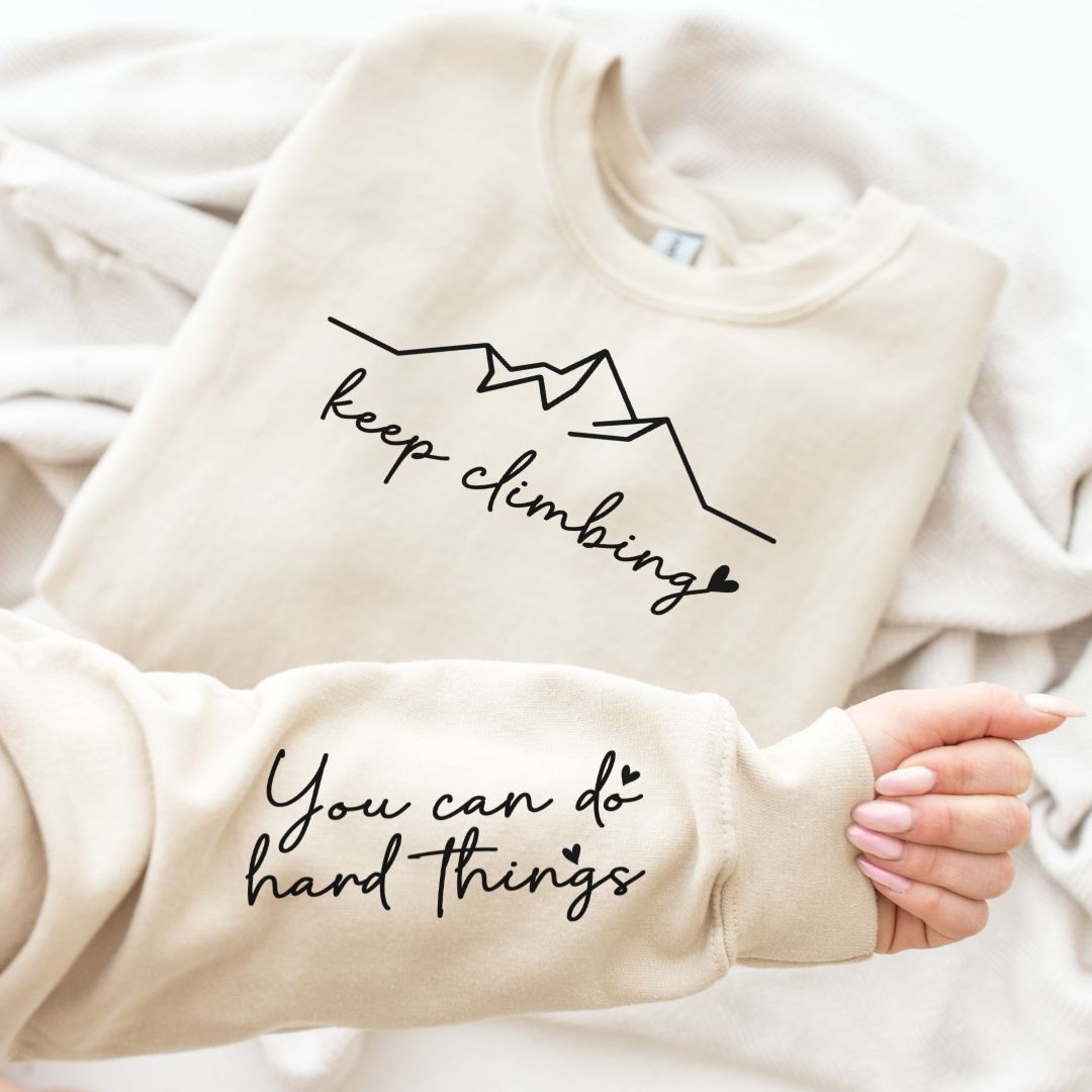 Keep Climbing Sweatshirt in Three Colors Southern Soul Collectives