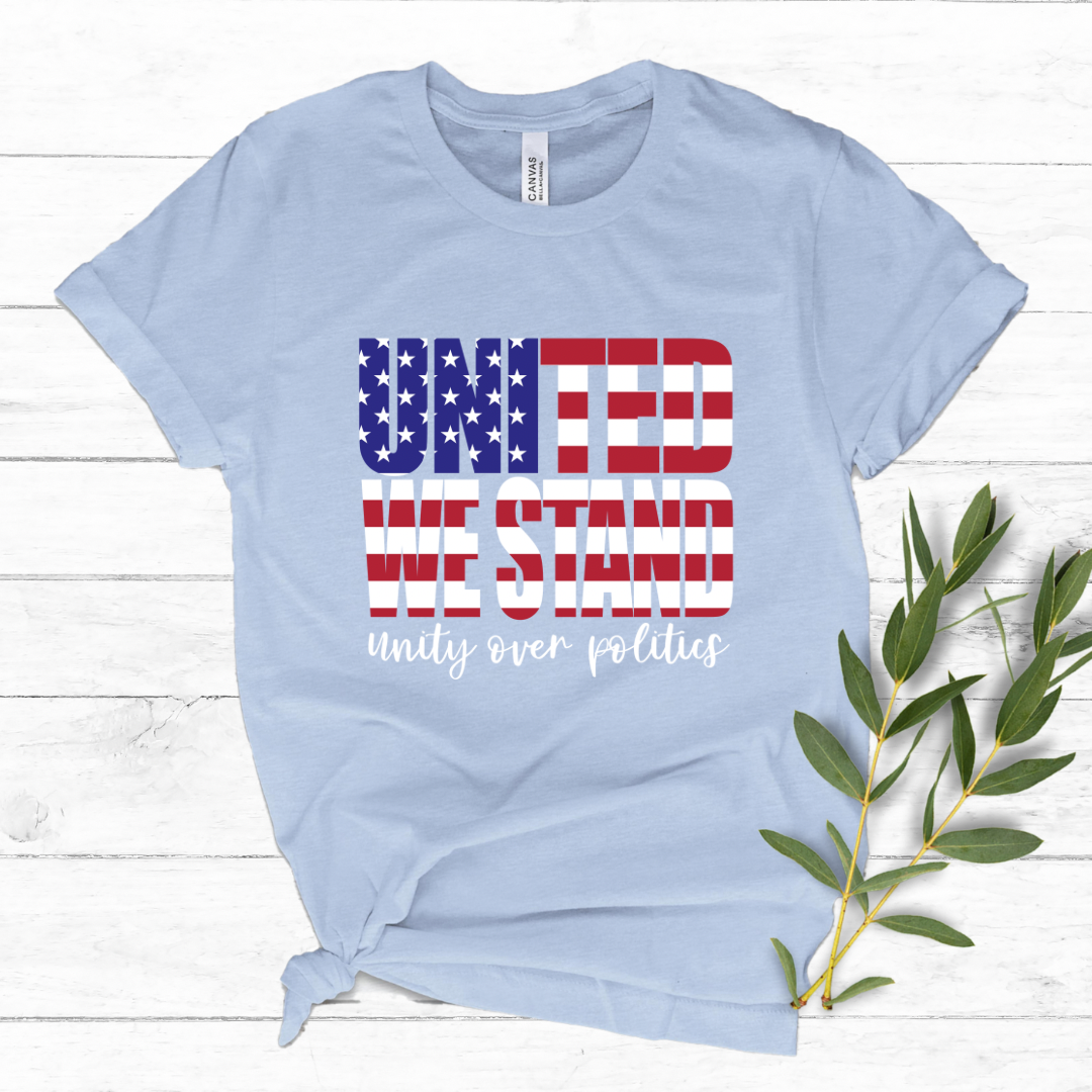 United We Stand Graphic T-shirt and Sweatshirt