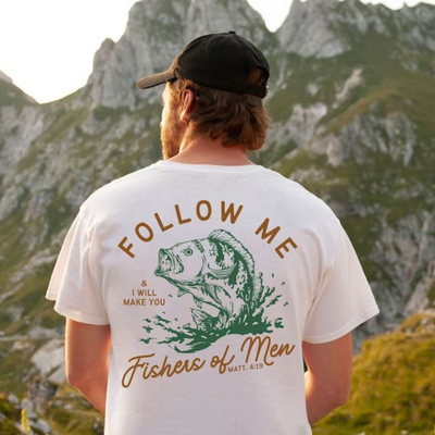 Follow Me Fishers of Men Graphic T-shirt and Sweatshirt