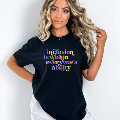 Inclusion is Everyones Ability Graphic T-shirt and Sweatshirt