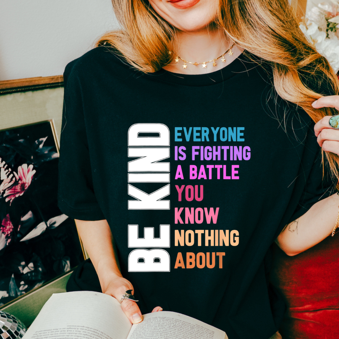 Be Kind Battle Rainbow Colors Graphic T-shirt and Sweatshirt