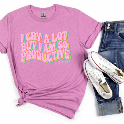 I Cry Alot but I'm So Productive Its an Art Graphic T-shirt and Sweatshirt - Southern Soul Collectives