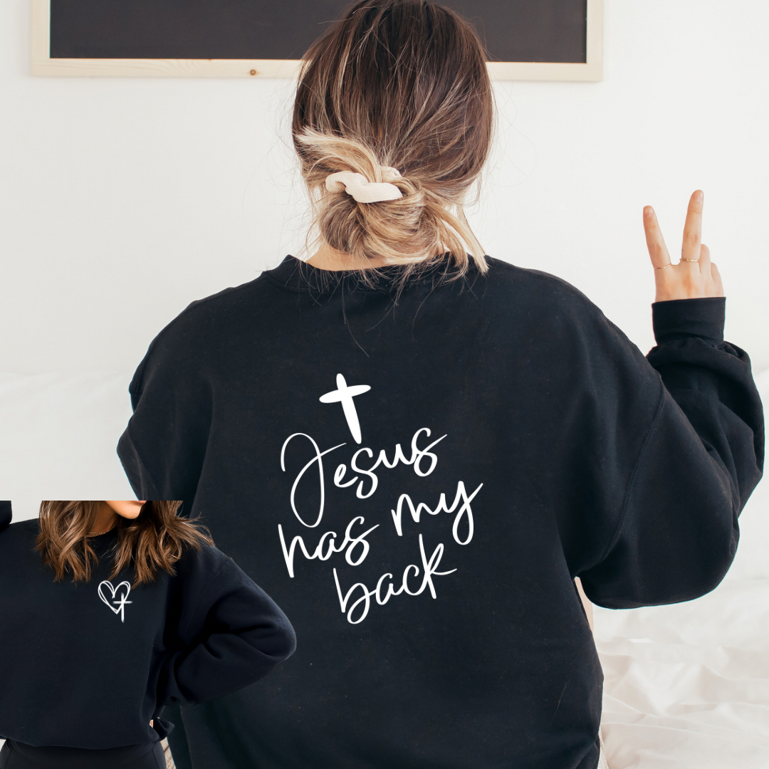 Jesus Has My Back Graphic T-shirt and Sweatshirt - Southern Soul Collectives