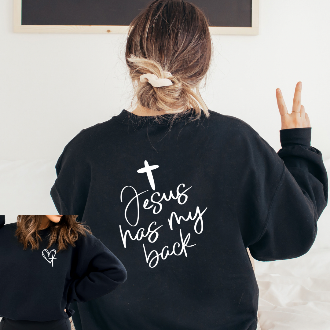 Jesus Has My Back Graphic T-shirt and Sweatshirt