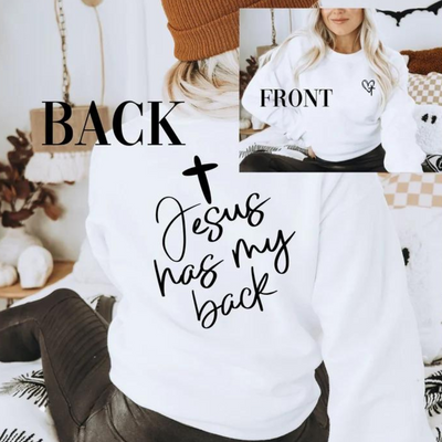 Jesus Has My Back Graphic T-shirt and Sweatshirt - Southern Soul Collectives