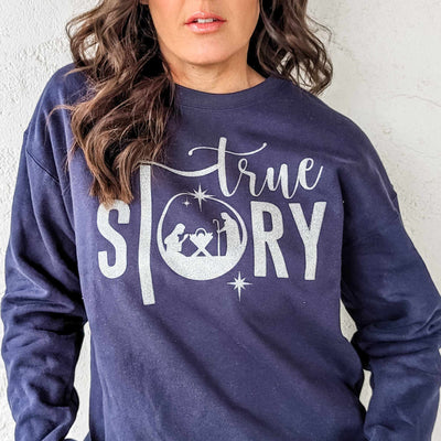 True Story Graphic T-shirt and Sweatshirt